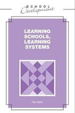 Learning Schools, Learning Systems