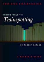 Irvine Welsh's Trainspotting
