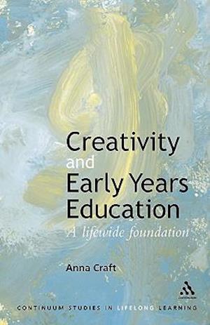 Creativity and Early Years Education