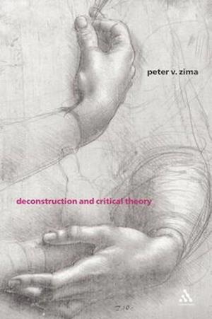 Deconstruction and Critical Theory