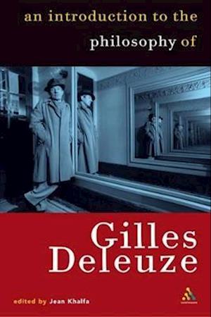 Introduction to the Philosophy of Gilles Deleuze