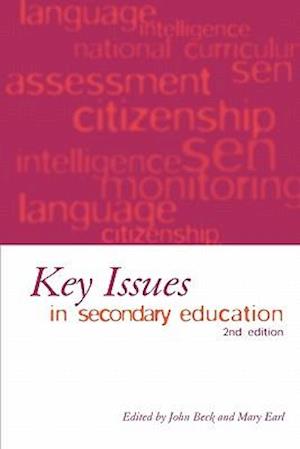 Key Issues in Secondary Education