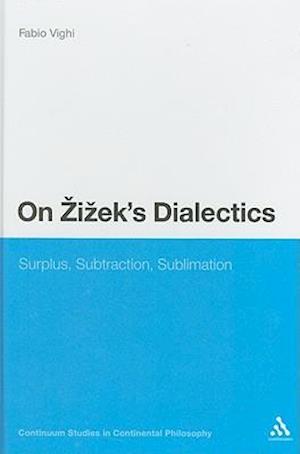 On Zizek's Dialectics