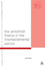 The Antichrist Theme in the Intertestamental Period