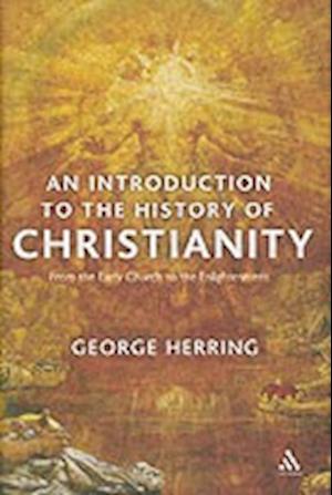 An Introduction to the History of Christianity