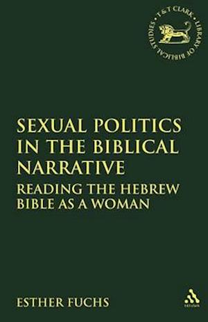 Sexual Politics in the Biblical Narrative