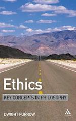 Ethics: Key Concepts in Philosophy
