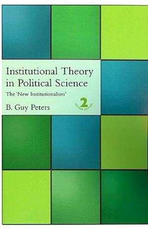 Institutional Theory in Political Science