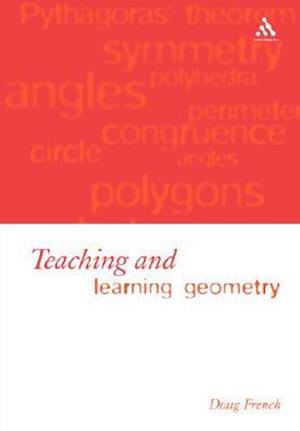 Teaching and Learning Geometry
