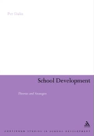 School Development: Theories & Strategies