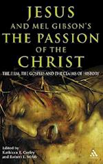 Jesus and Mel Gibson's The Passion of the Christ