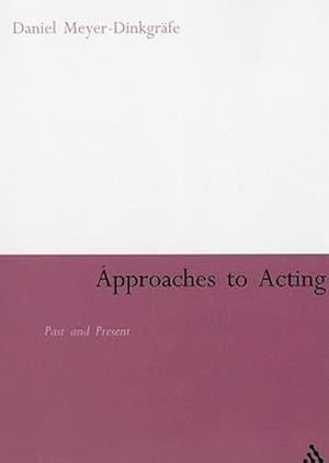 Approaches to Acting