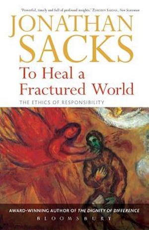 To Heal a Fractured World