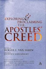 Exploring and Proclaiming the Apostle's Creed