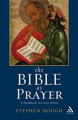 The Bible as Prayer