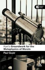 Kant's 'Groundwork for the Metaphysics of Morals'