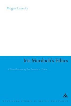 Iris Murdoch's Ethics