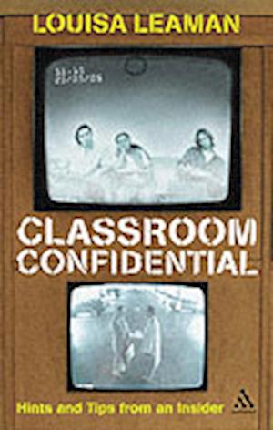 Classroom Confidential