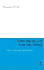 Thomas Aquinas & John Duns Scotus