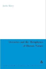 Descartes and the Metaphysics of Human Nature