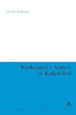 Kierkegaard's Analysis of Radical Evil