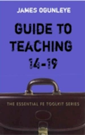 Guide to Teaching 14-19