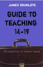Guide to Teaching 14-19