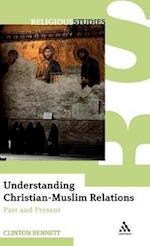 Understanding Christian-Muslim Relations