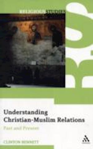 Understanding Christian-Muslim Relations