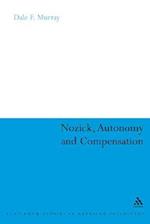 Nozick, Autonomy and Compensation