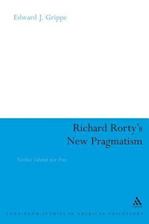 Richard Rorty's New Pragmatism