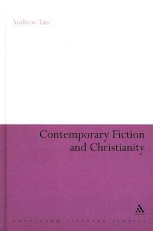 Contemporary Fiction and Christianity