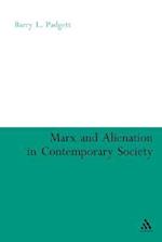 Marx and Alienation in Contemporary Society