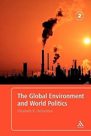 The Global Environment and World Politics
