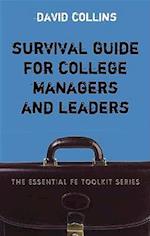 Survival Guide for College Managers and Leaders