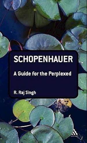 Schopenhauer: A Guide for the Perplexed