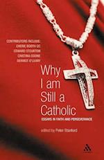 Why I Am Still a Catholic
