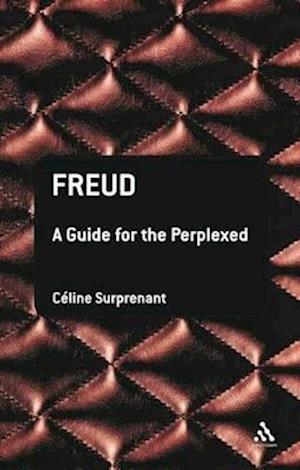 Freud: A Guide for the Perplexed