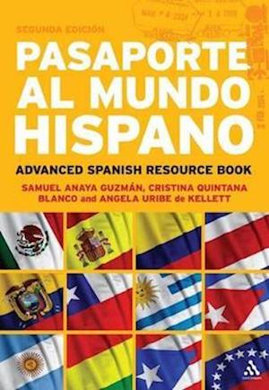 Pasaporte al Mundo Hispano: Segunda Edicion