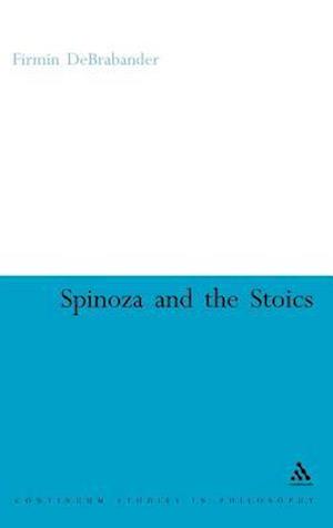 Spinoza and the Stoics