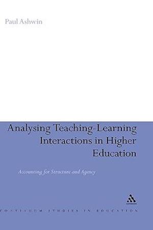 Analysing Teaching-Learning Interactions in Higher Education