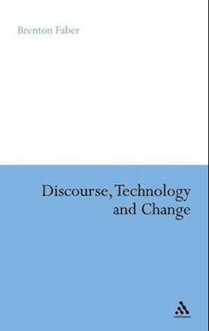 Discourse, Technology and Change