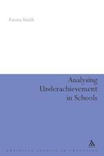 Analysing Underachievement in Schools