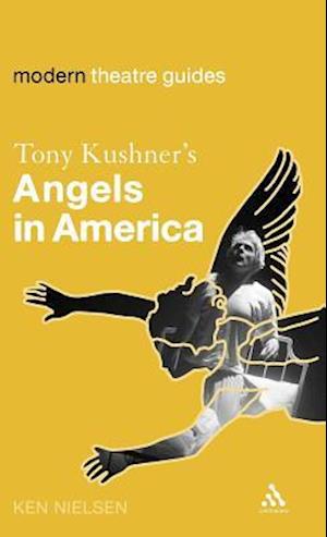 Tony Kushner's Angels in America