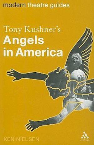 Tony Kushner's Angels in America