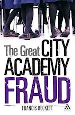 The Great City Academy Fraud
