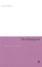 The Palimpsest: Literature, Criticism, Theory