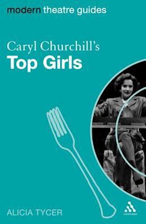 Caryl Churchill's Top Girls