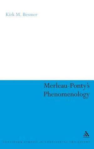 Merleau-Ponty's Phenomenology