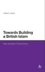 Towards Building a British Islam